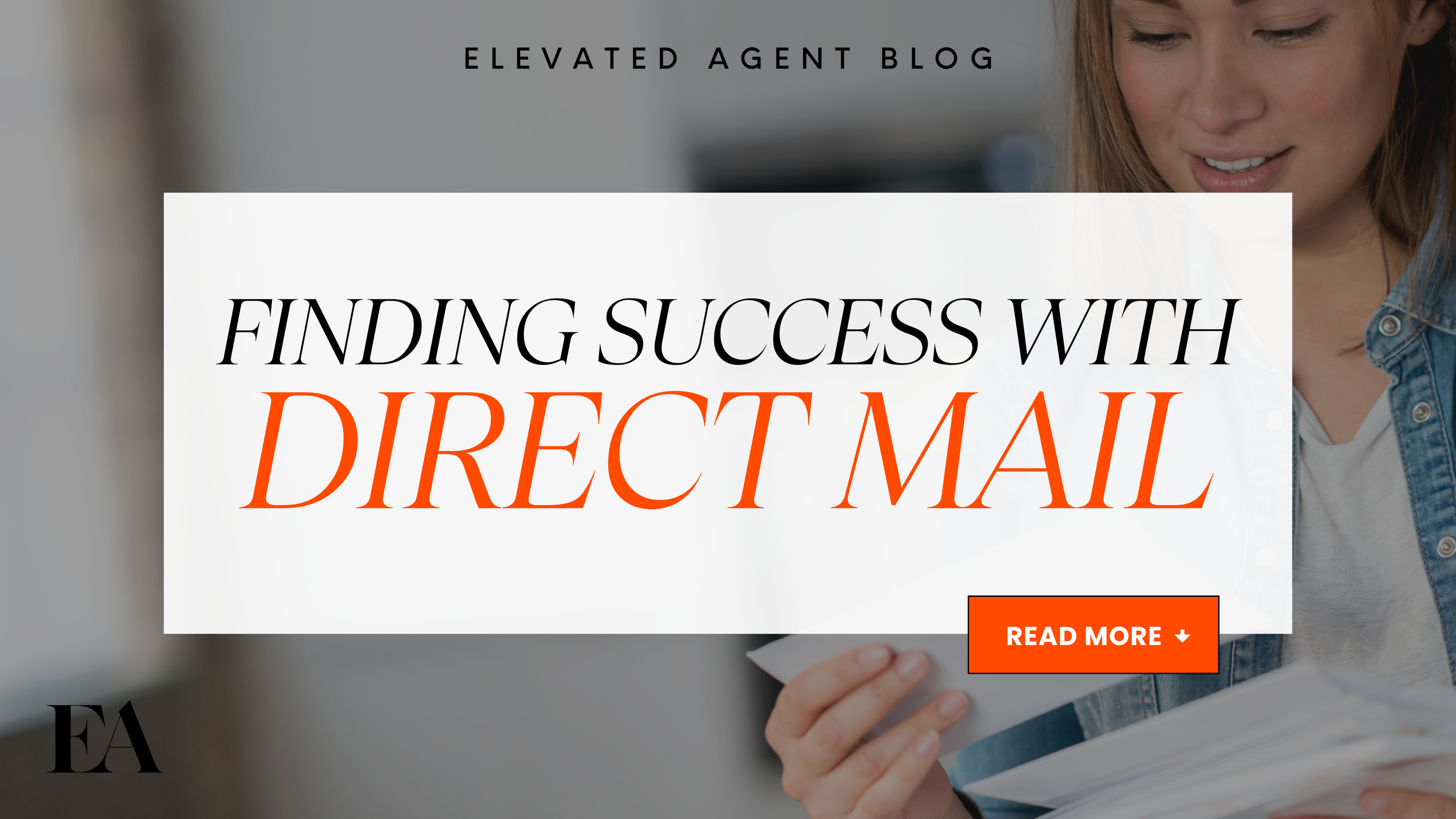 Finding Success with Direct Mail for Real Estate: Tips for Effective Campaigns