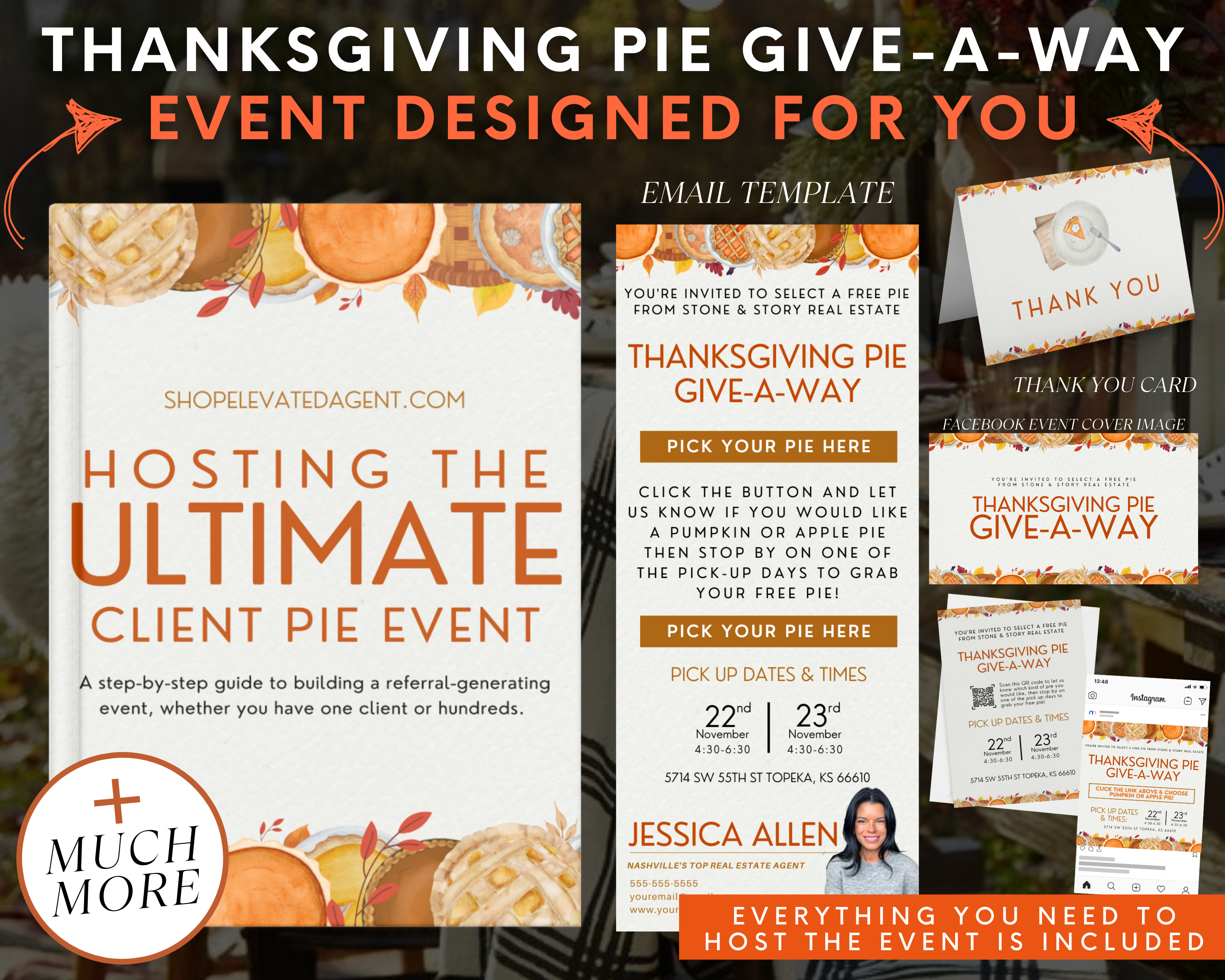 Thanksgiving Pie Give-A-Way Event Bundle 3- Real Estate Event Templates